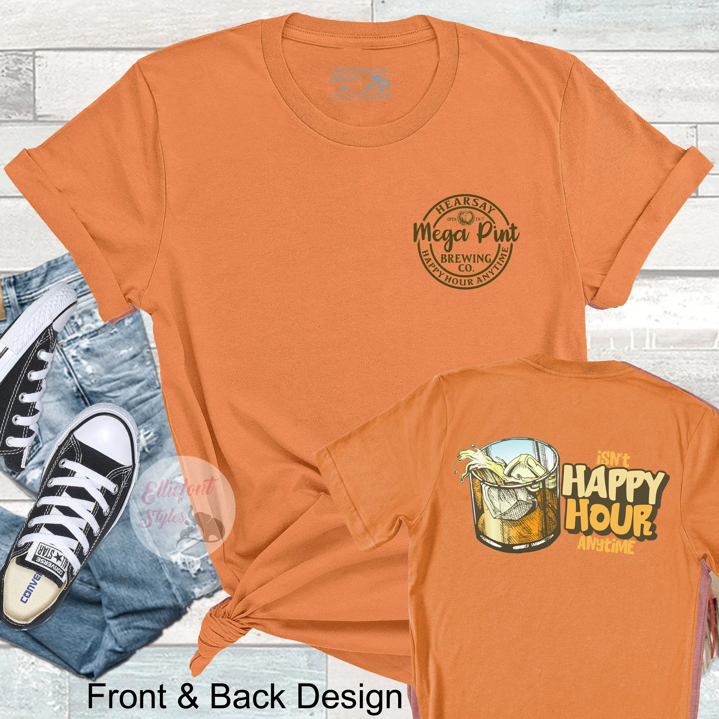 Hearsay Brewing Isn't Happy Hour Anytime Shirt