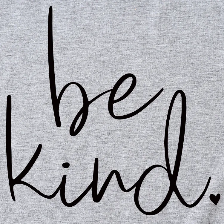 Simple Letter Be kind Summer New Round Neck Short Sleeve T-shirt